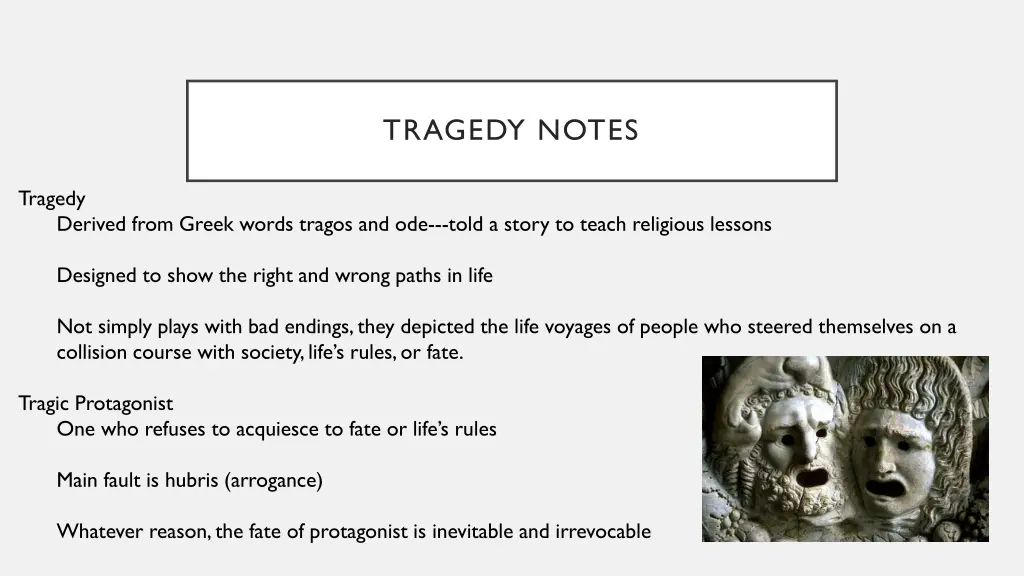 tragedy notes