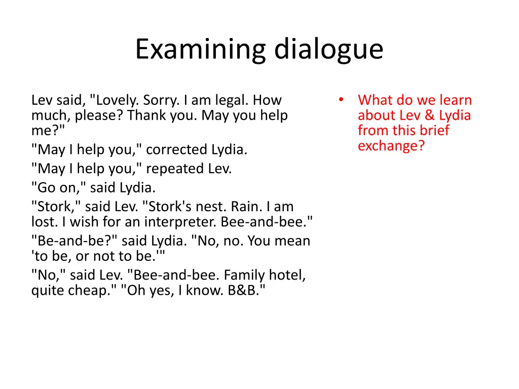 examining dialogue