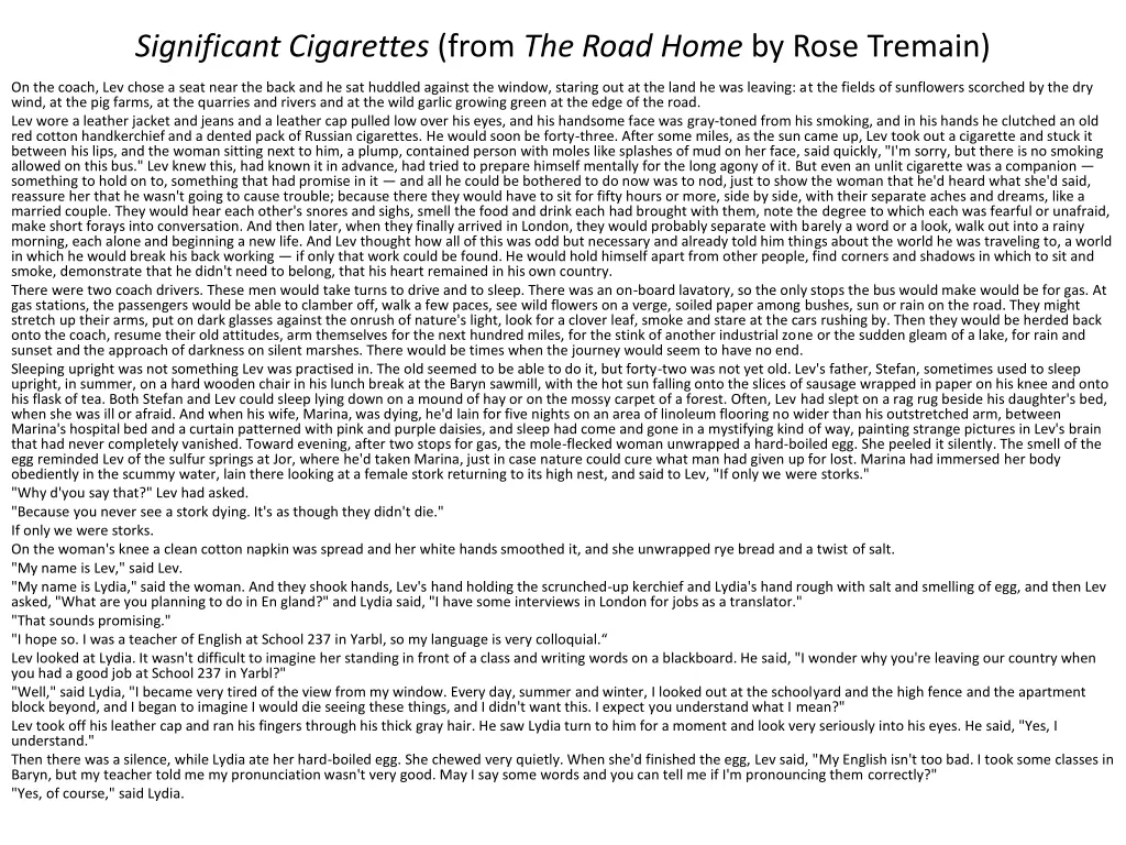 significant cigarettes from the road home by rose 1