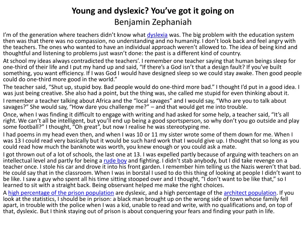 young and dyslexic you ve got it going 1