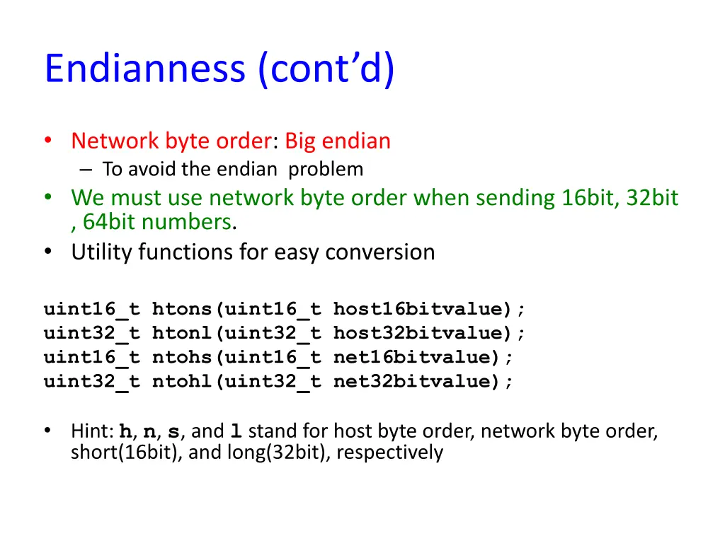 endianness cont d