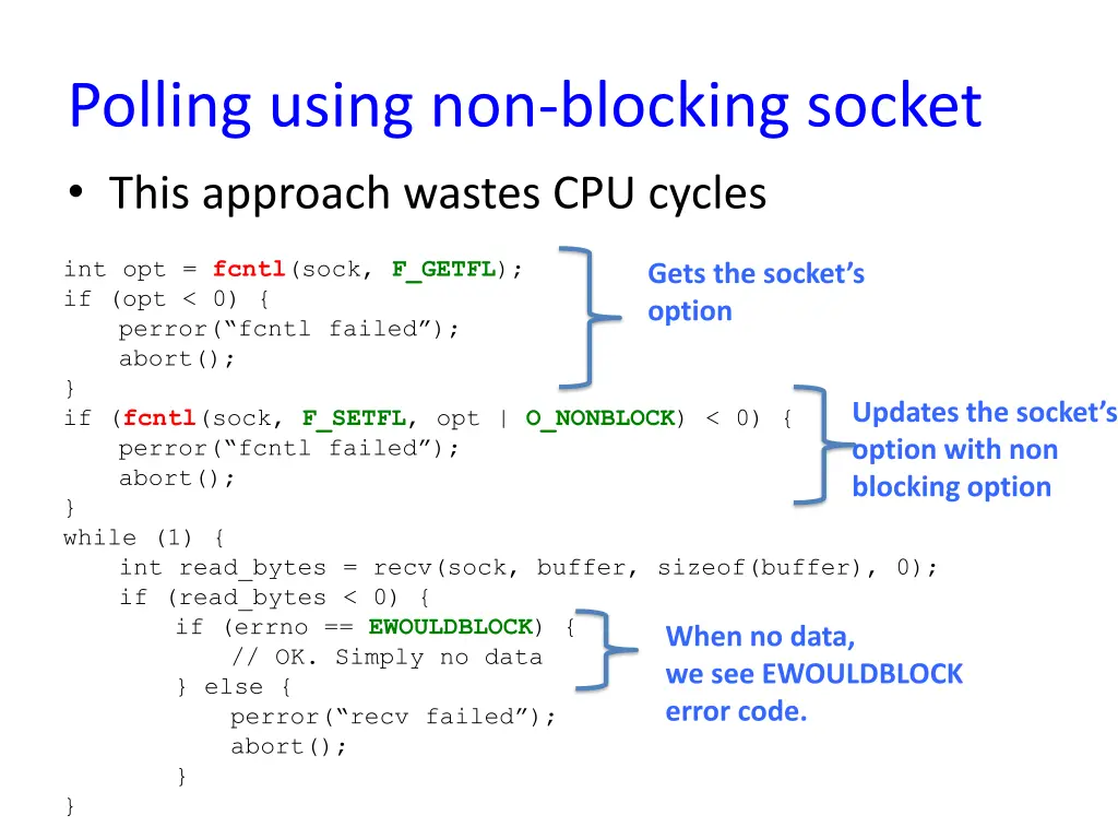 polling using non blocking socket this approach