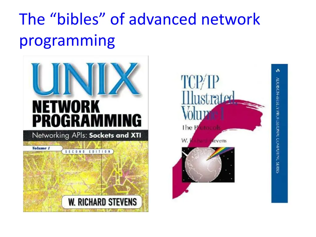 the bibles of advanced network programming