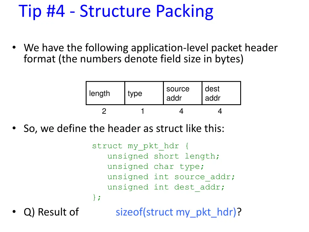 tip 4 structure packing