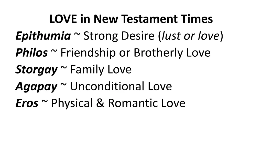 love in new testament times epithumia strong