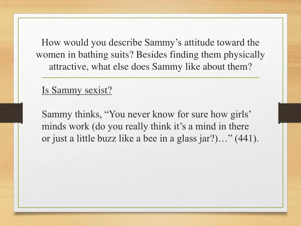 how would you describe sammy s attitude toward 2