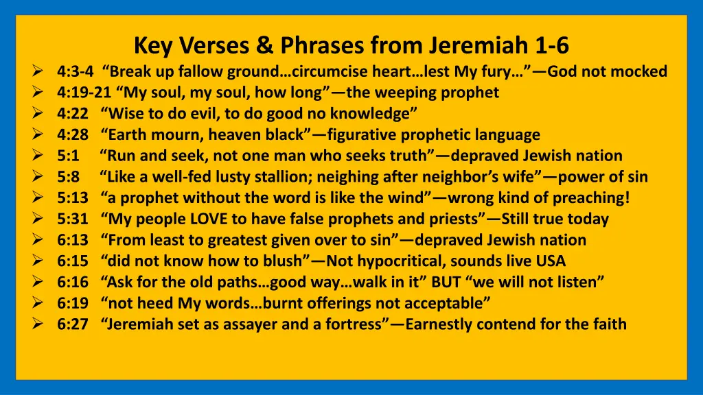 key verses phrases from jeremiah 1 6 4 3 4 break