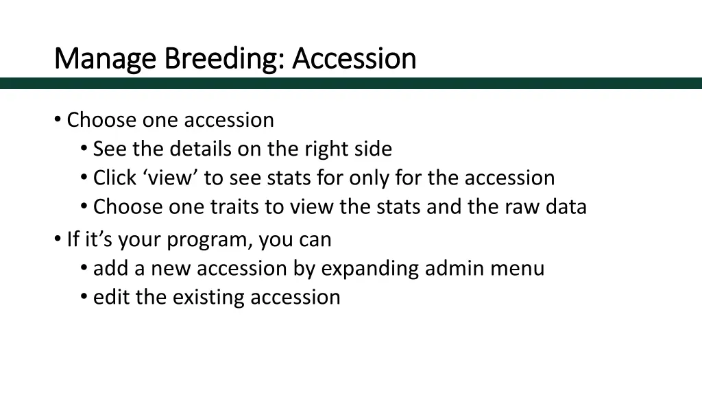 manage breeding accession manage breeding