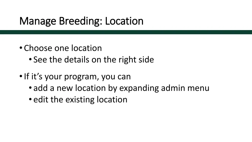 manage breeding location manage breeding location