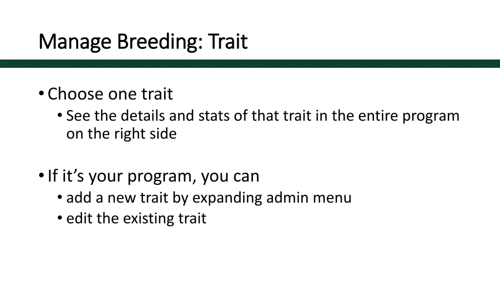 manage breeding trait manage breeding trait