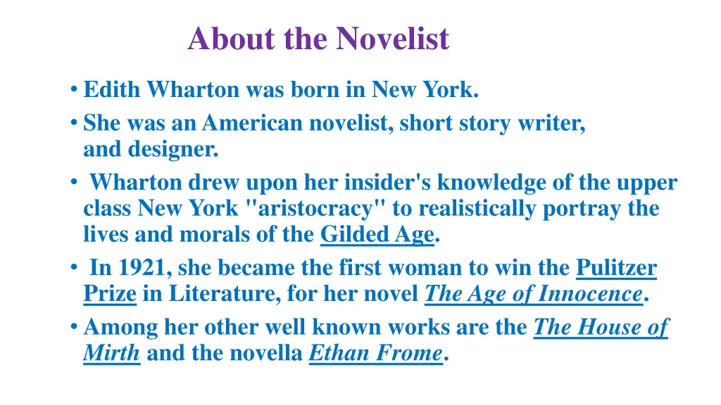 about the novelist