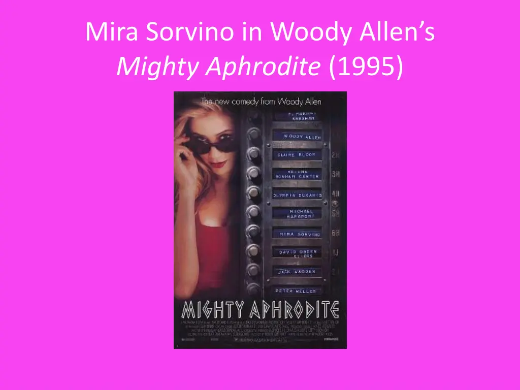 mira sorvino in woody allen s mighty aphrodite