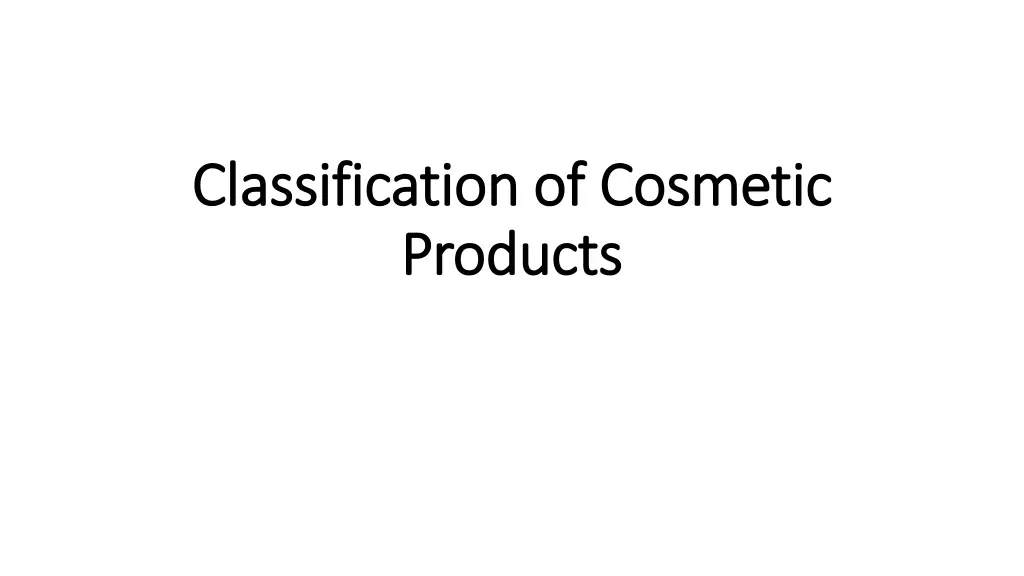 classification of cosmetic classification