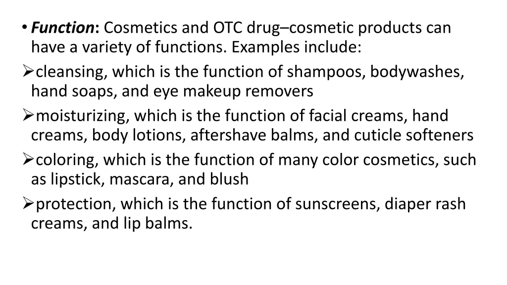 function cosmetics and otc drug cosmetic products