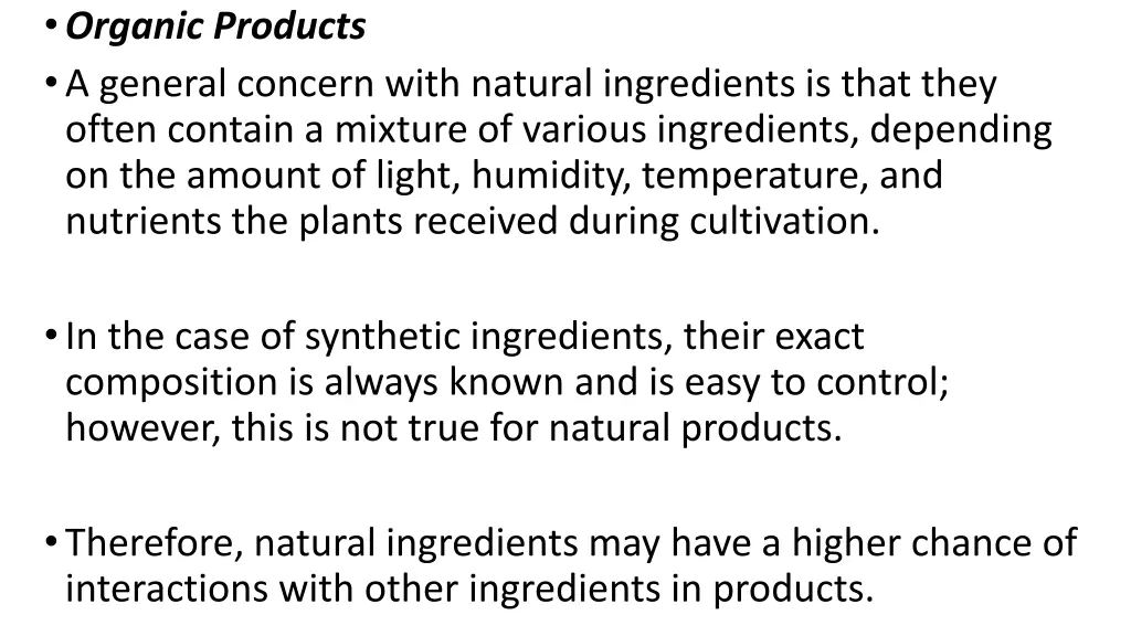 organic products a general concern with natural