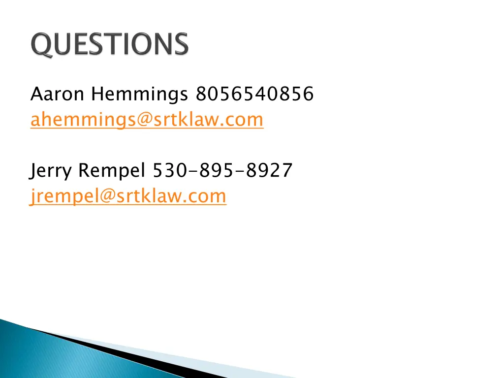 aaron hemmings 8056540856 ahemmings@srtklaw com