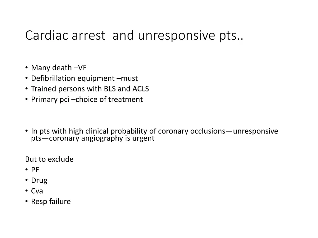 cardiac arrest and unresponsive pts