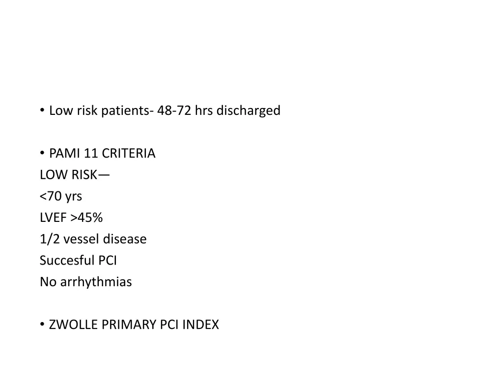 low risk patients 48 72 hrs discharged