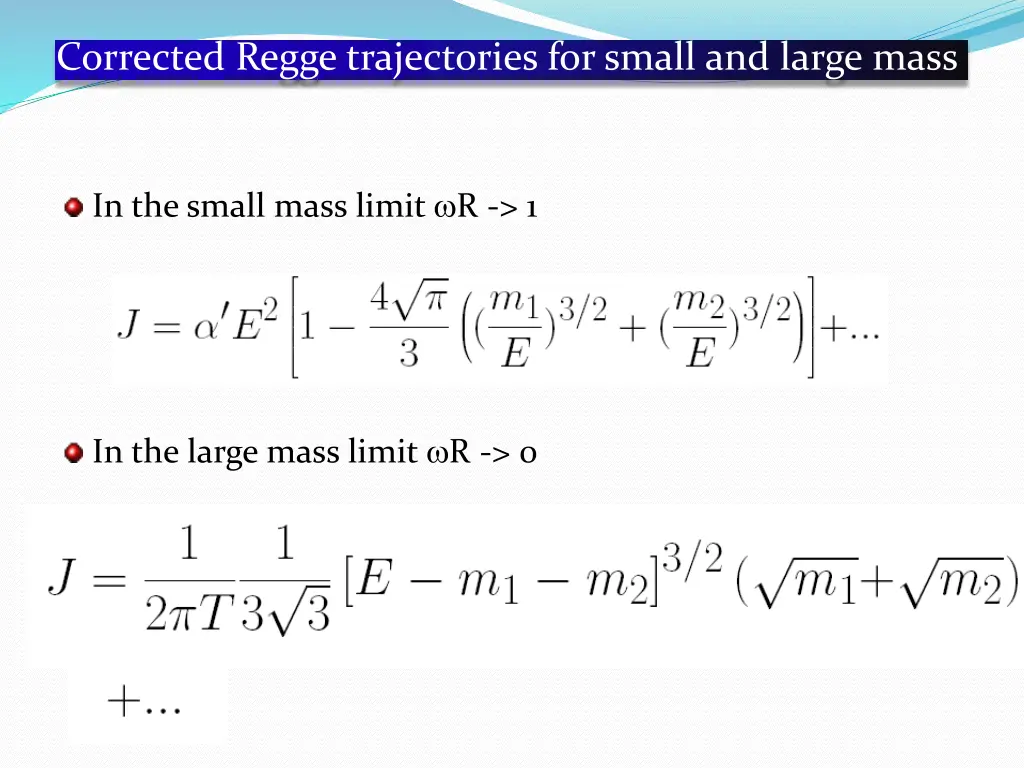 corrected regge trajectories for small and large