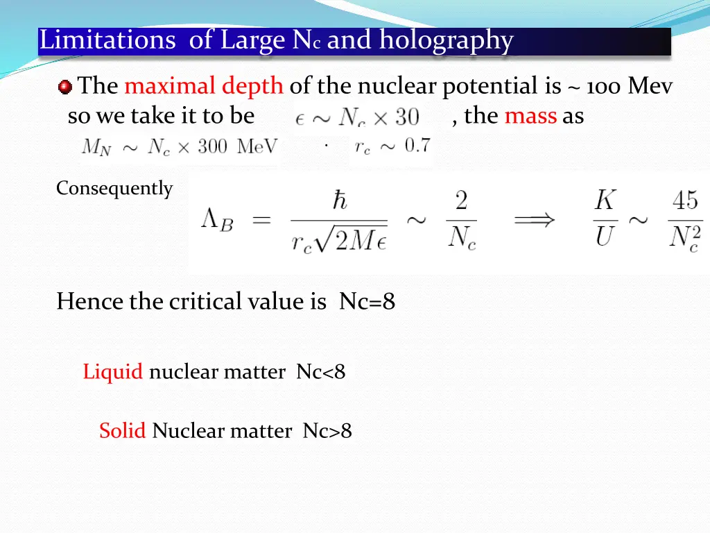 limitations of large n c and holography 1