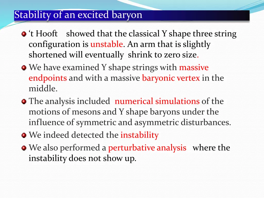 stability of an excited baryon