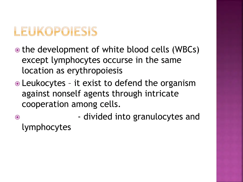 leukopoiesis