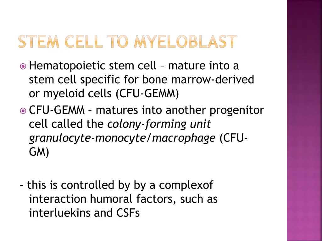 stem cell to myeloblast