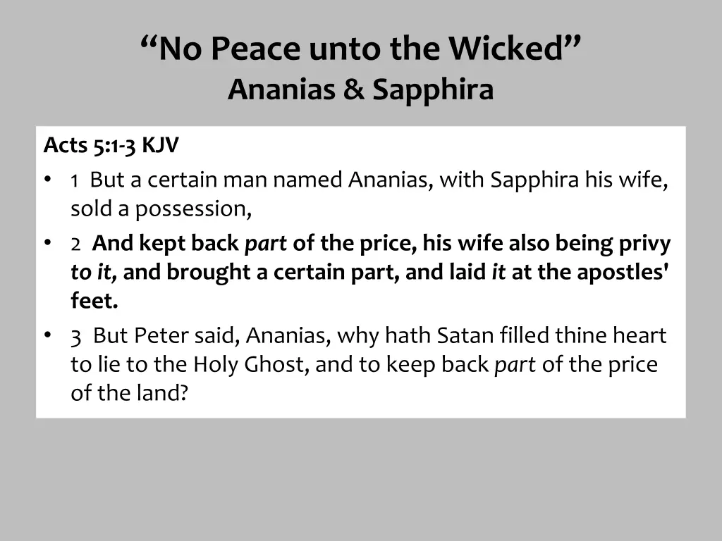 no peace unto the wicked ananias sapphira