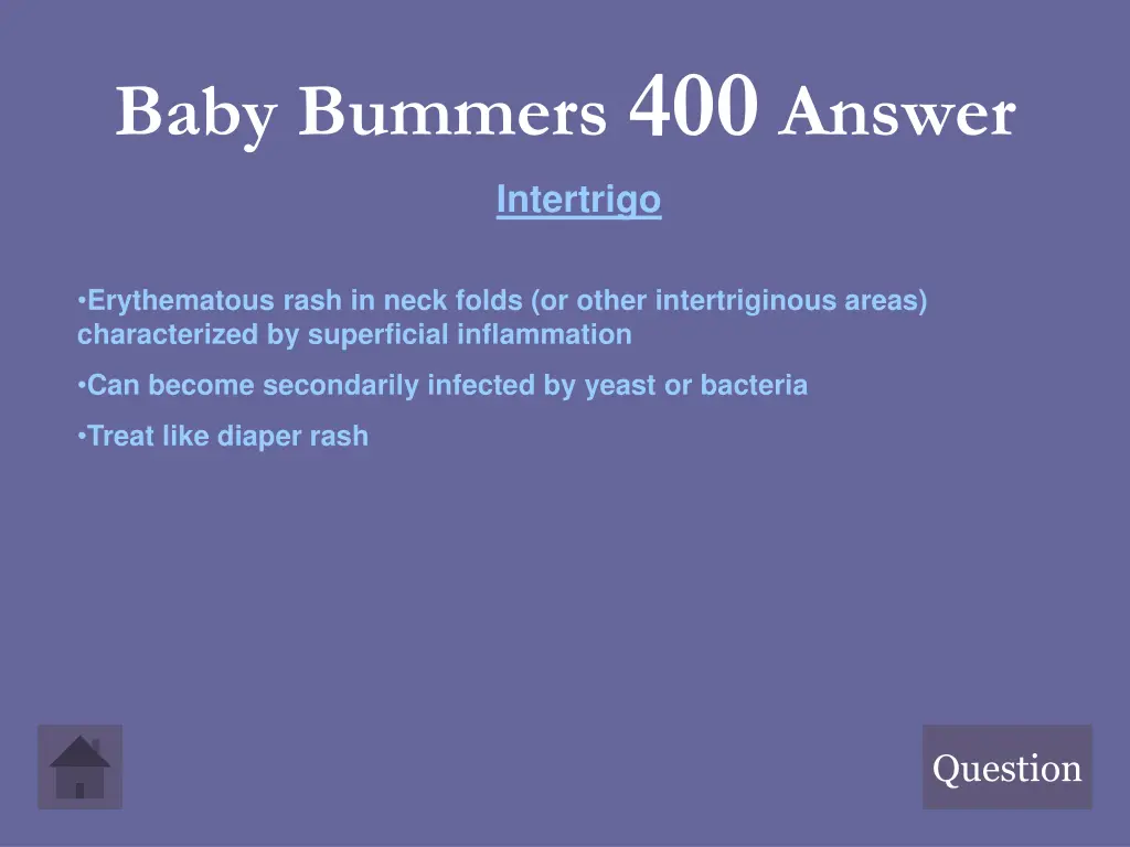 baby bummers 400 answer intertrigo