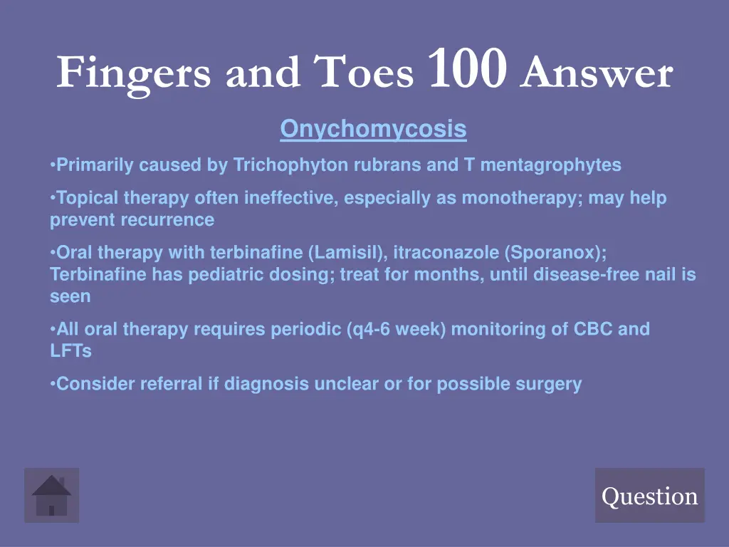 fingers and toes 100 answer onychomycosis