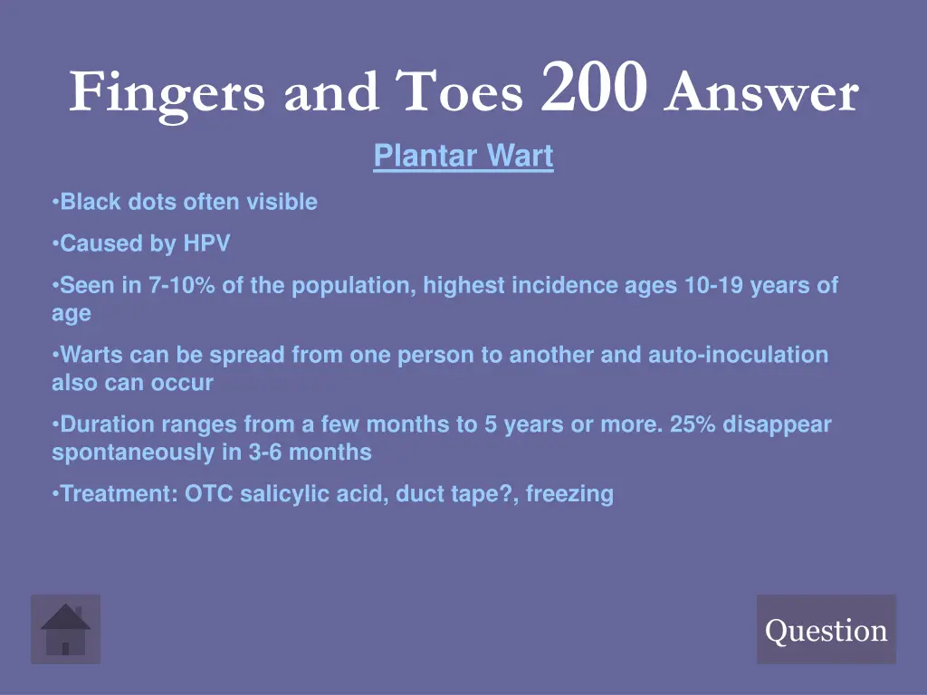 fingers and toes 200 answer plantar wart