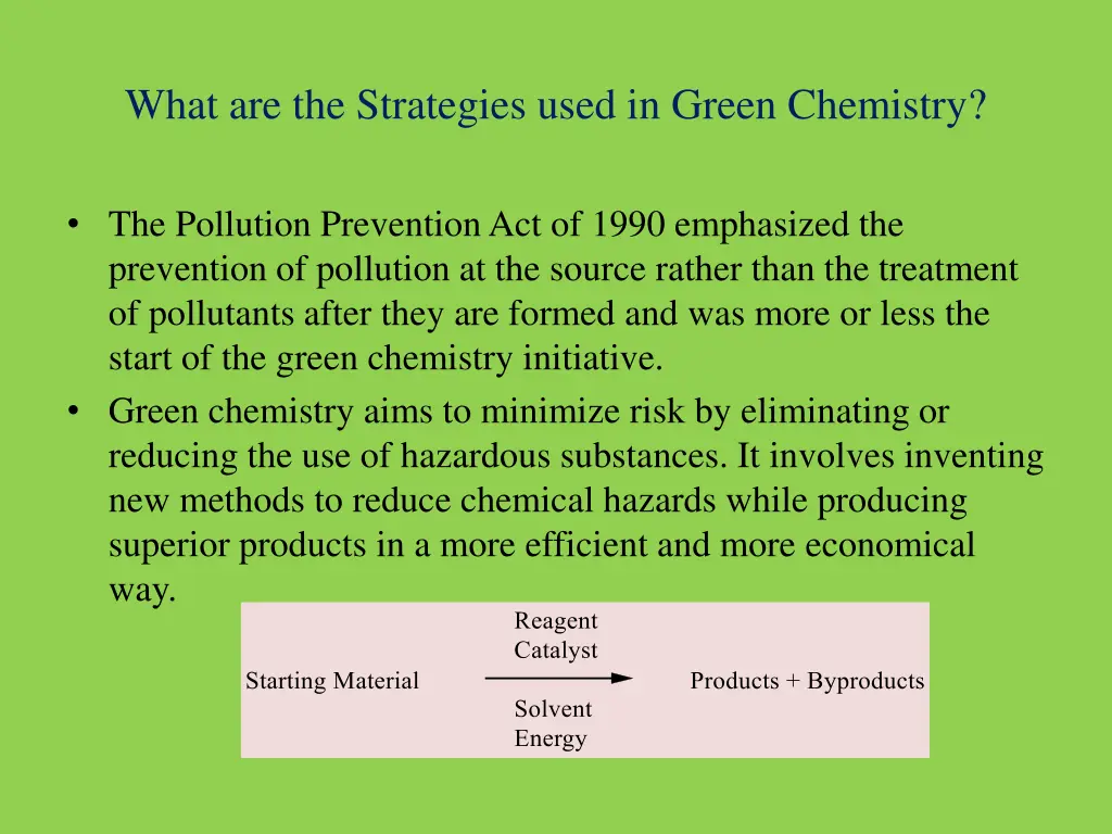 what are the strategies used in green chemistry