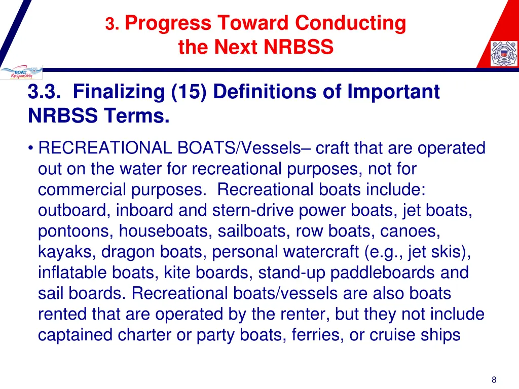 3 progress toward conducting the next nrbss 2