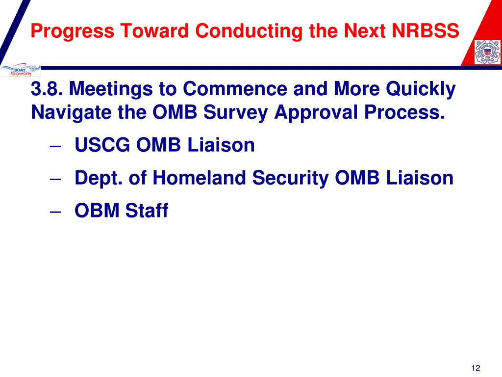 progress toward conducting the next nrbss 1