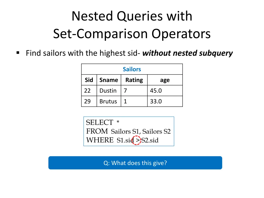 nested queries with set comparison operators 6