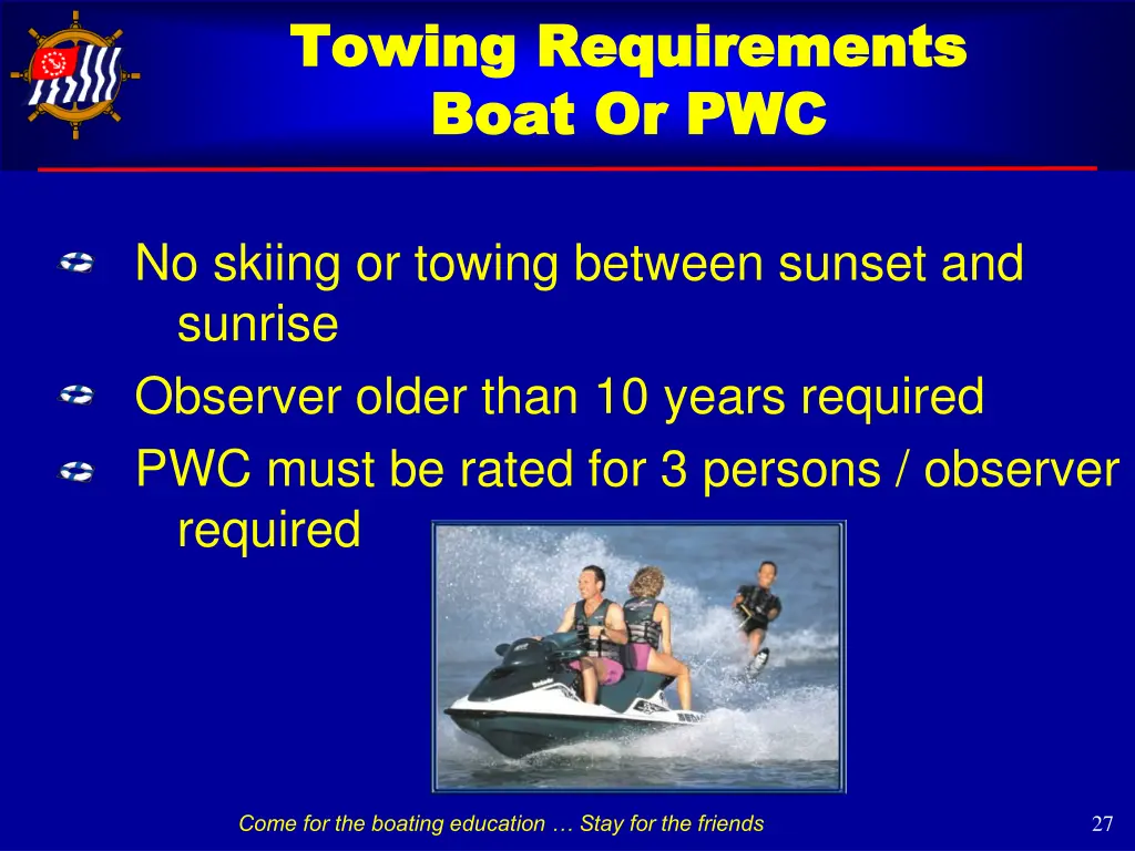 towing requirements towing requirements boat