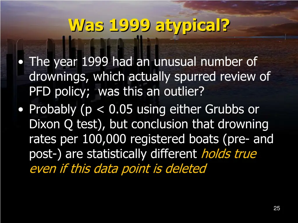 was 1999 atypical