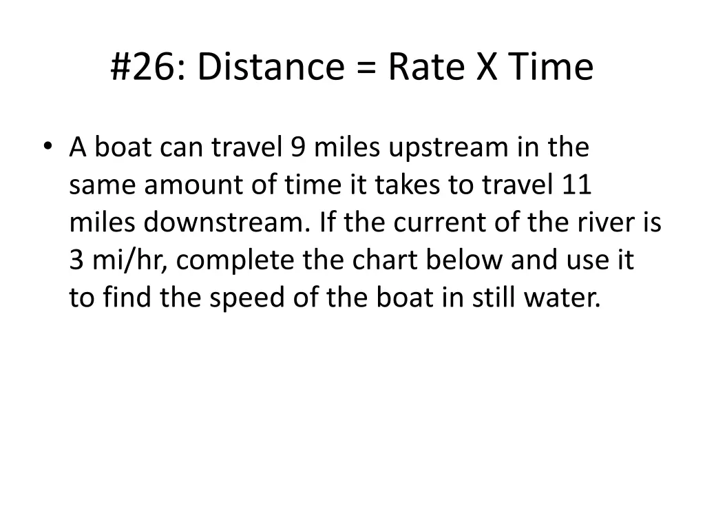 26 distance rate x time