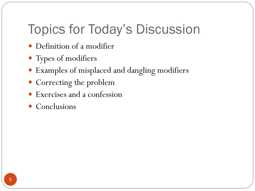 topics for today s discussion