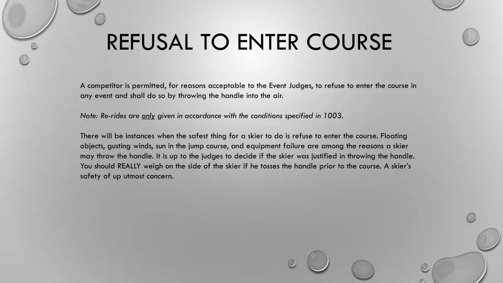 refusal to enter course