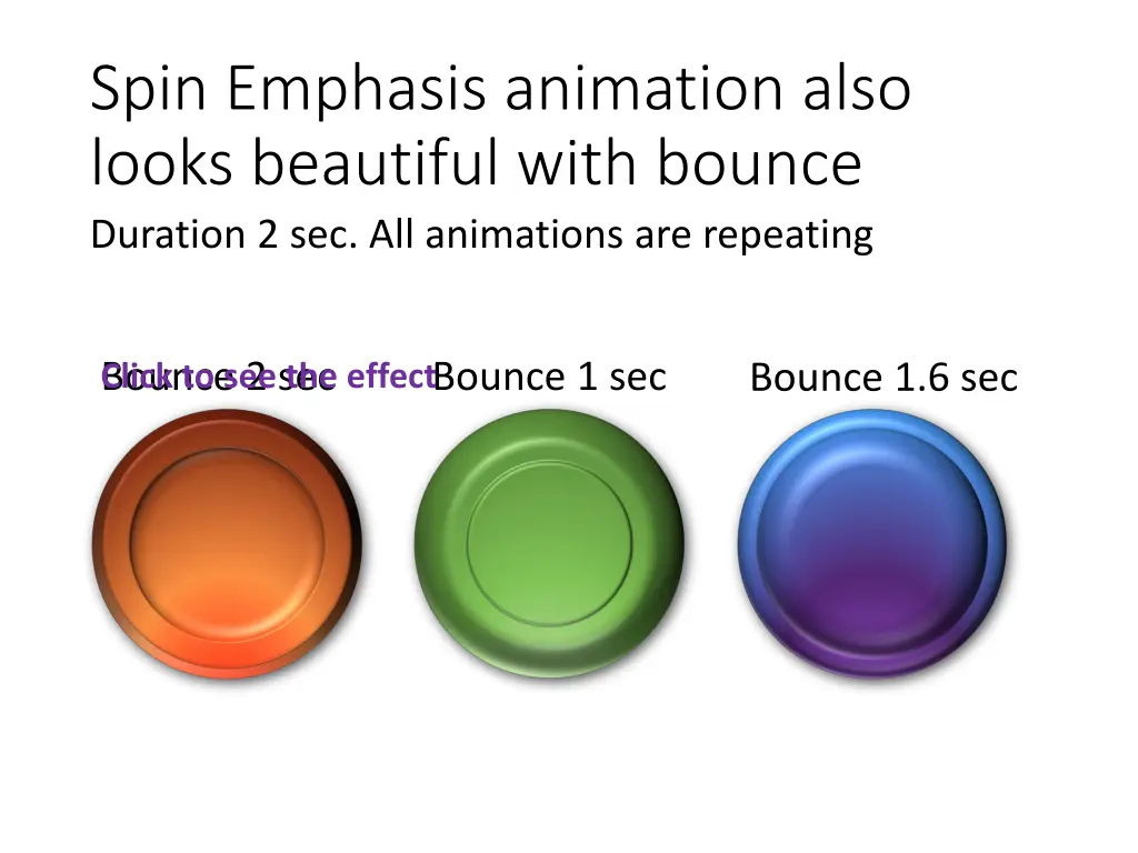 spin emphasis animation also looks beautiful with