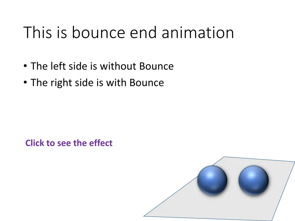 this is bounce end animation