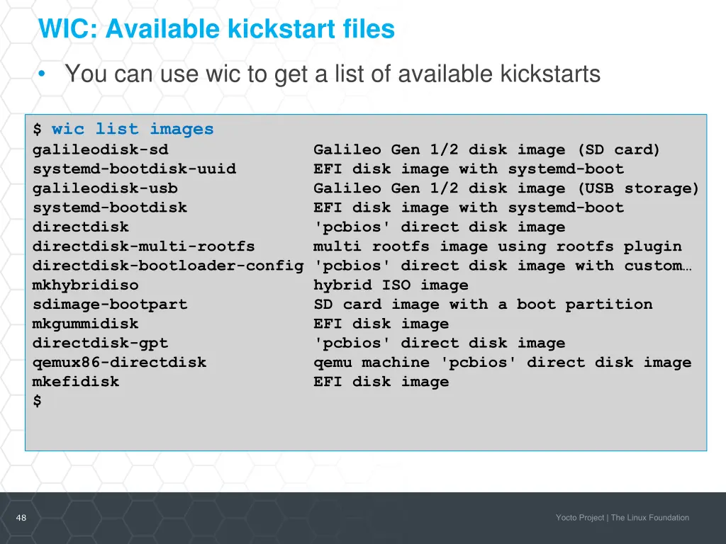 wic available kickstart files