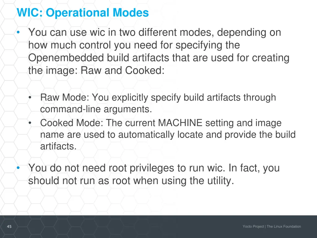 wic operational modes