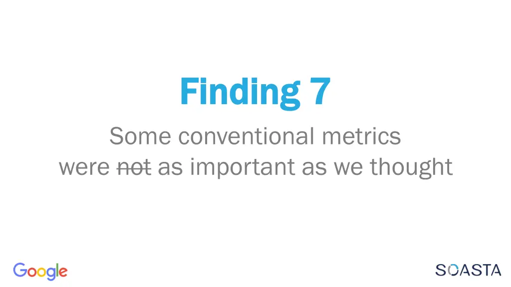 finding 7 finding 7 some conventional metrics