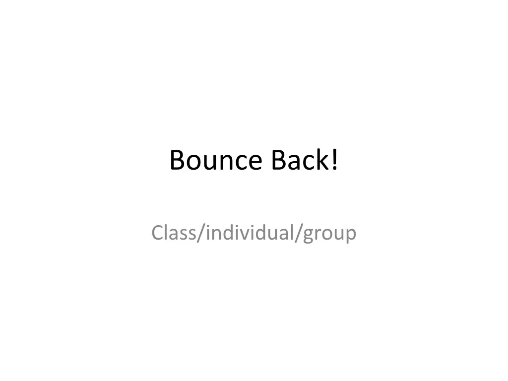 bounce back 2