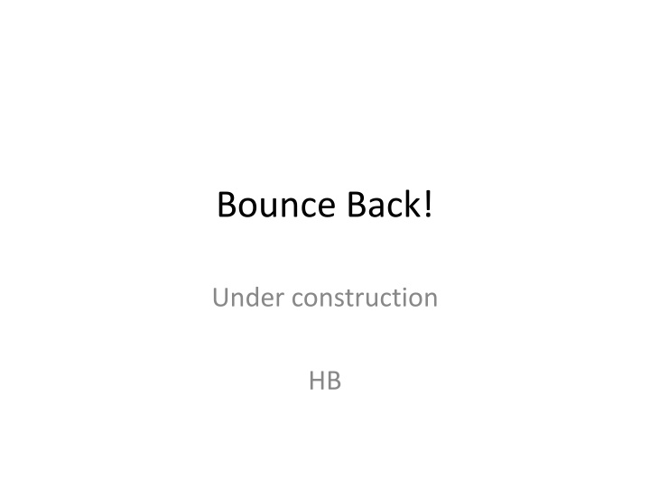 bounce back