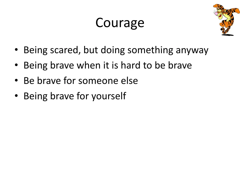 courage