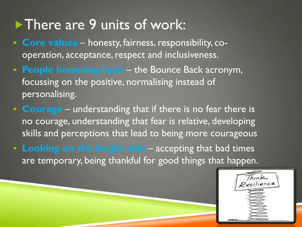 there are 9 units of work core values honesty