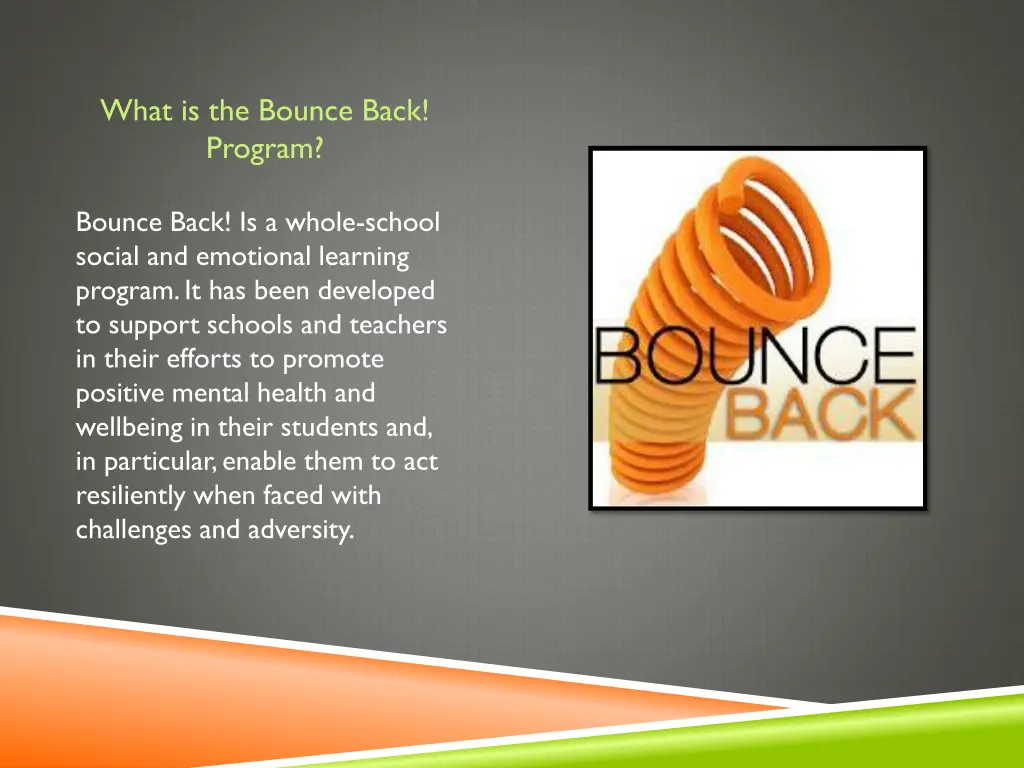 what is the bounce back program